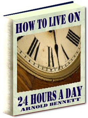 cover image of How to Live on 24 Hours a Day